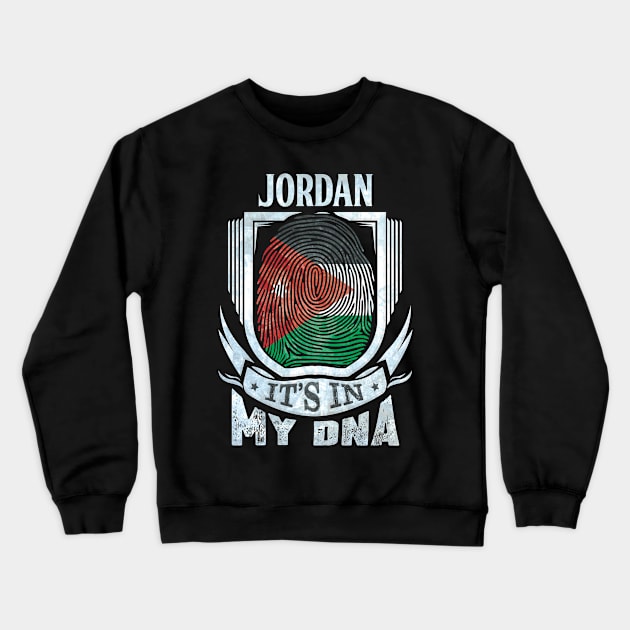 Jordan It's In My DNA - Gift For Jordanian With Jordanian Flag Heritage Roots From Jordan Crewneck Sweatshirt by giftideas